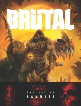 Brutal - Art of Samwise Hc