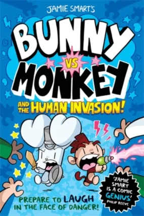 Bunny vs Monkey and the Human Invasion (a Phoenix Comic Book, from the million-selling Jamie Smart, Illustrator of the Year)