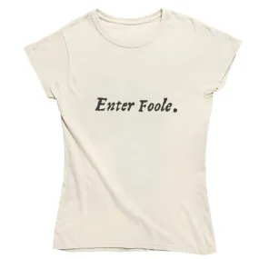 Enter Foole First Folio T-shirt - Parchment - Choice of Shapes/Styles