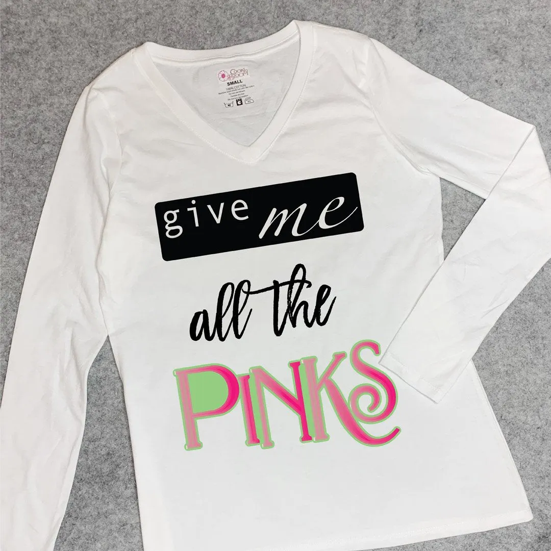 Give Me All the Pinks Long-Sleeve T-Shirt