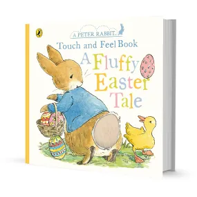 Peter Rabbit: A Fluffy Easter Tale (touch and feel board book)