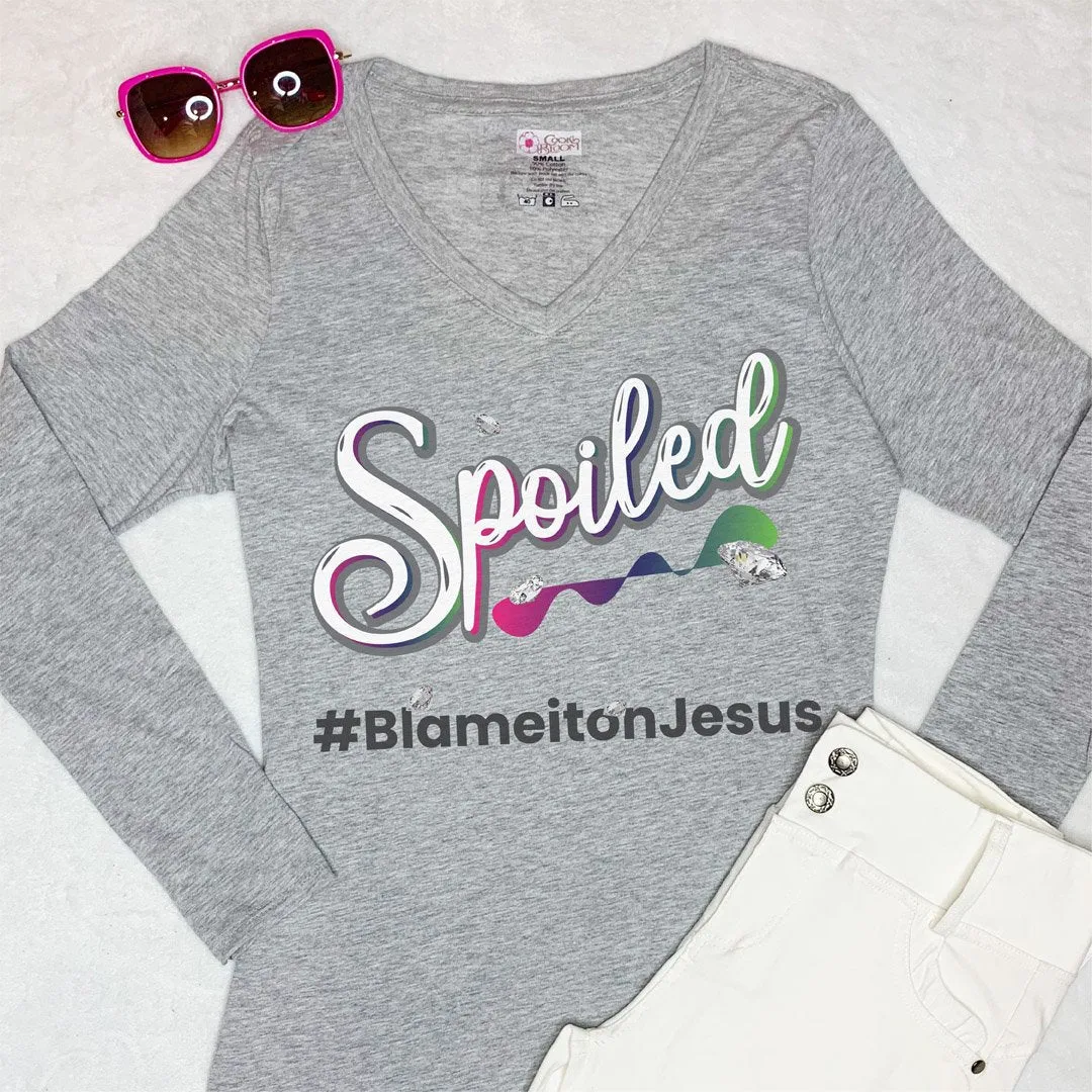 Spoiled #Blame It On Jesus Long-Sleeve T-Shirt